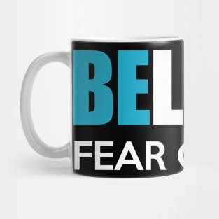 Believe fear of god Mug